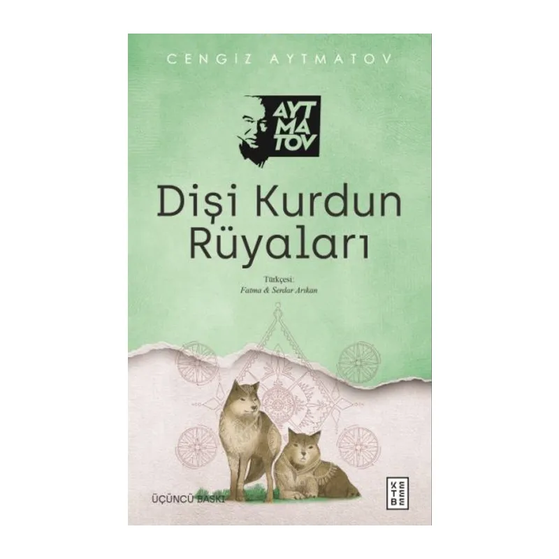 Dişi Kurdun Rüyaları