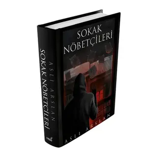 Sokak Nöbetçileri (Ciltli)