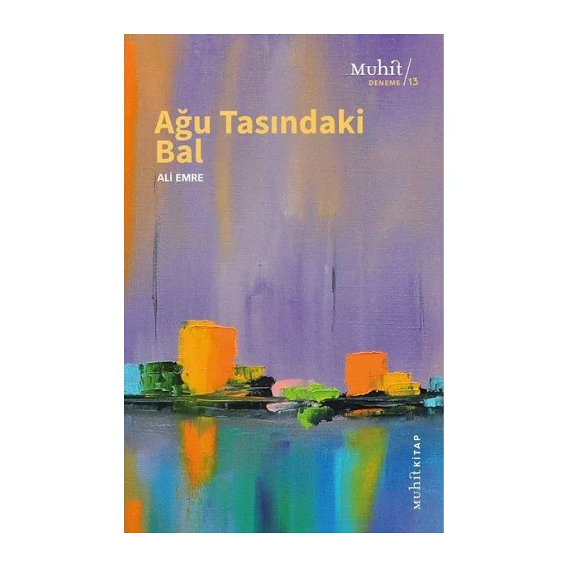 Ağu Tasındaki Bal
