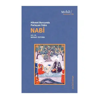 Hikmet Burcunda Parlayan Yıldız Nabi