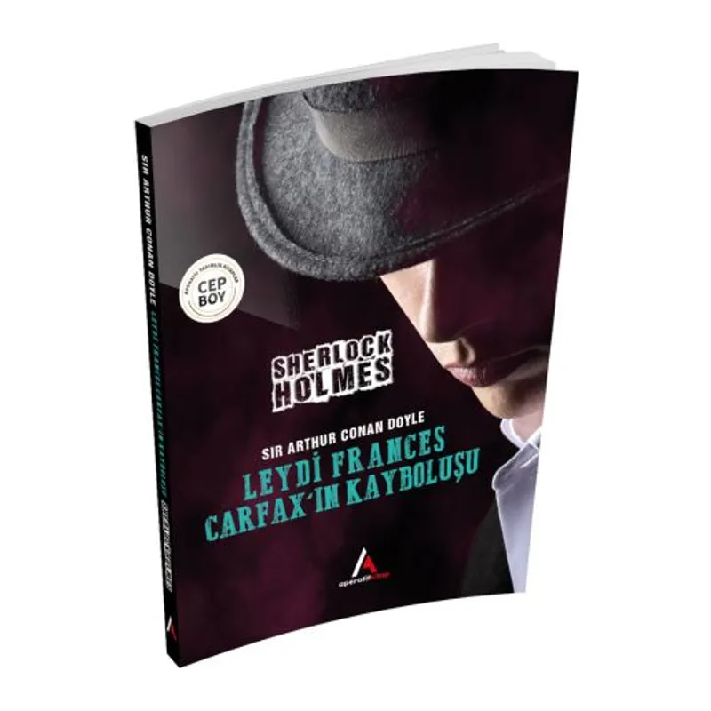 Leydi Frances Carfax’ın Kayboluşu - Sherlock Holmes - Cep Boy