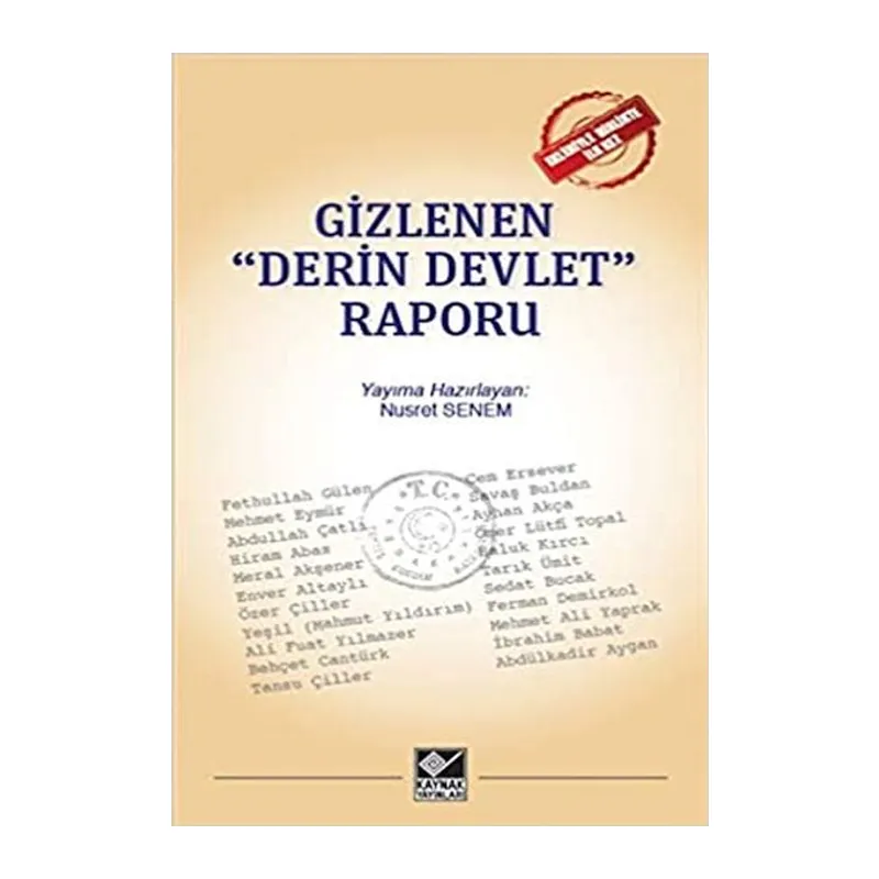 Gizlenen Derin Devlet Raporu