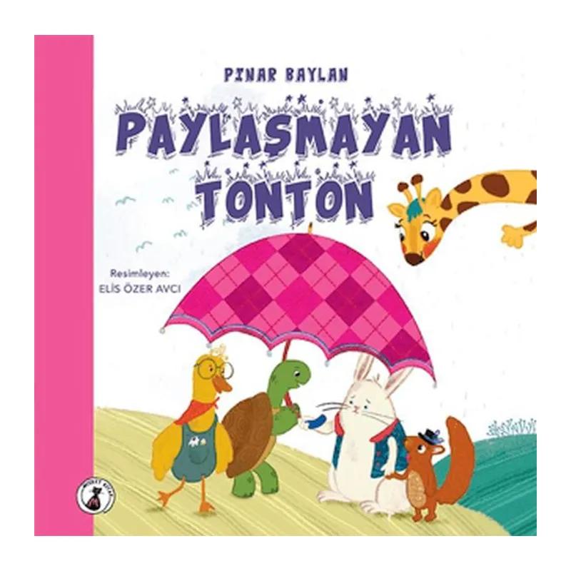 Paylaşmayan Tonton