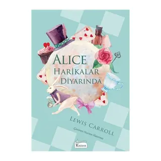 Alice Harikalar Diyarında - (Bez Ciltli)