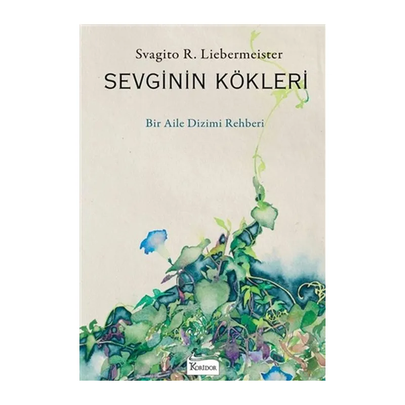Sevginin Kökleri