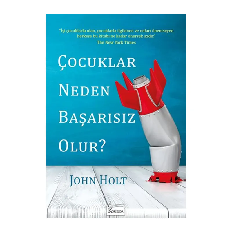 Çocuklar Neden Başarısız Olur?