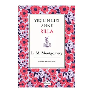 Yeşilin Kızı Anne Rilla - (Bez Ciltli)