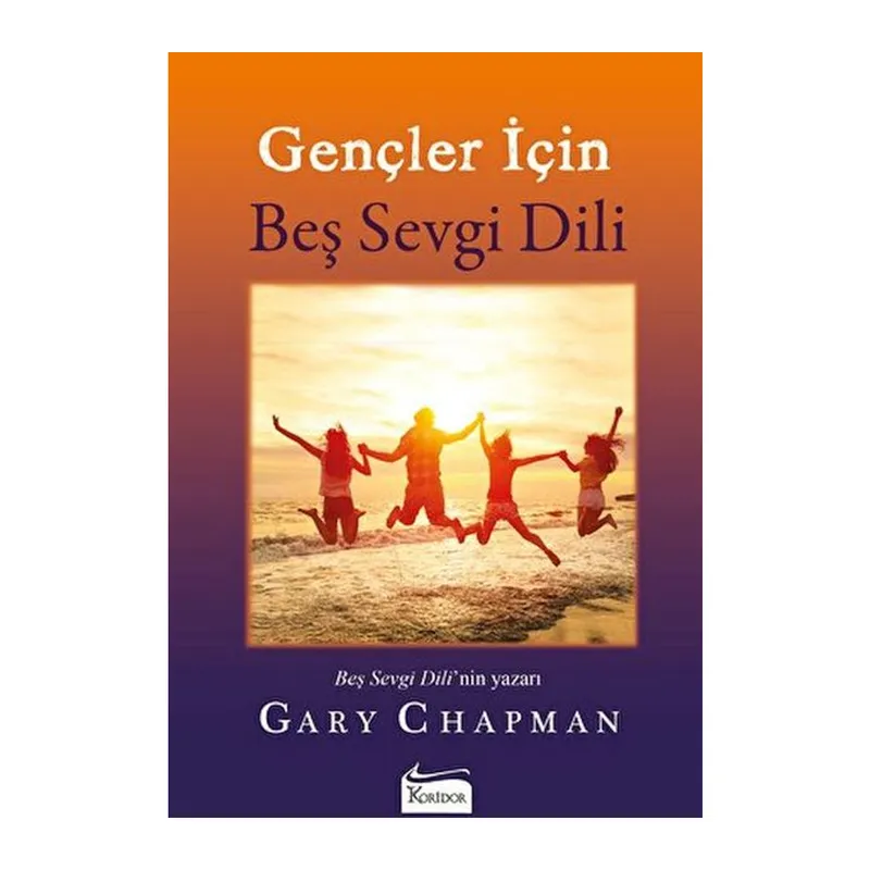 Gençler İçin Beş Sevgi Dili