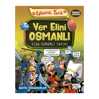 Ver Elini Osmanlı - Kısa Osmanlı Tarihi