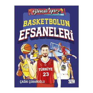 Basketbolun Efsaneleri