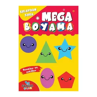 Mega Boyama - Renkler ve Şekiller Kolaydan Zora