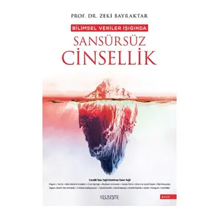 Bilimsel Veriler Işığında Sansürsüz Cinsellik