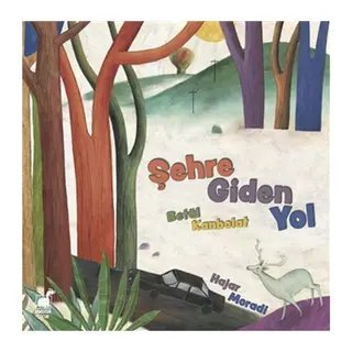 Şehre Giden Yol