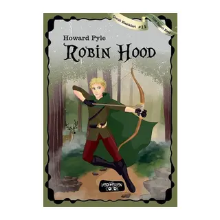 Robin Hood - Çocuk Klasikleri 11