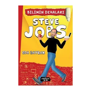 Steve Jobs - Bilimin Dehaları