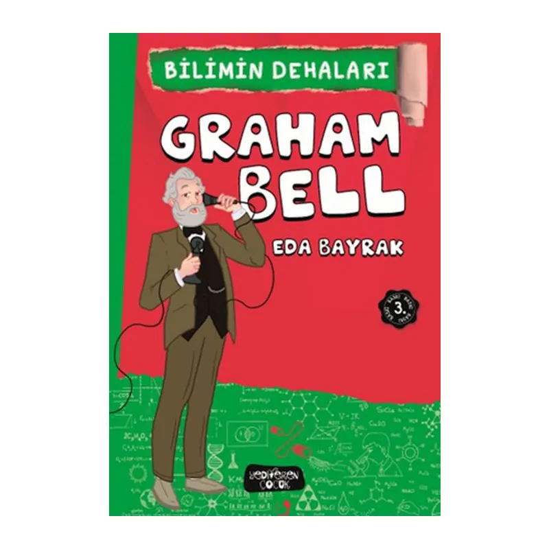 Graham Bell - Bilimin Dehaları