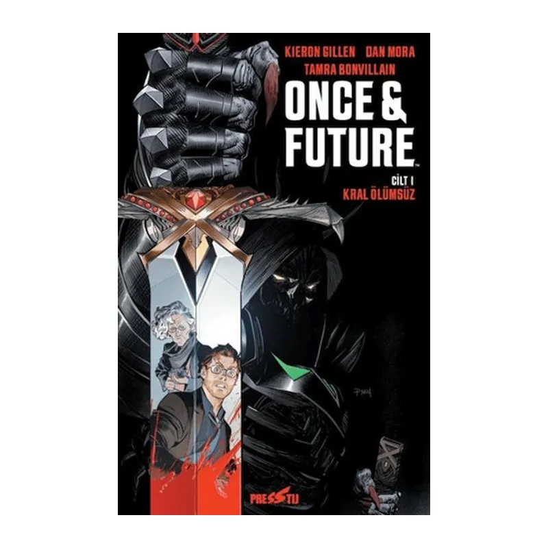 Once & Future Cilt 1 Kral Ölümsüz