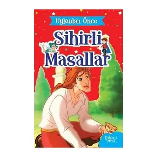 Uykudan Önce Sihirli Masallar Sihirli Tohumlar