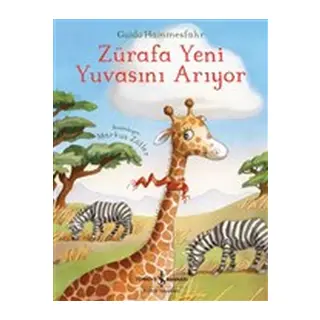 Zürafa Yeni Yuvasını Arıyor