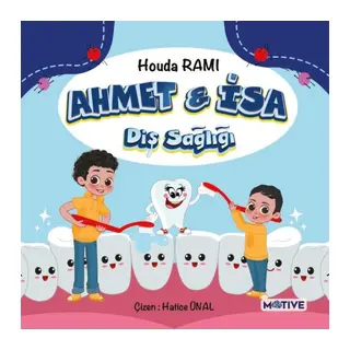 Ahmet ile İsa Diş Sağlığı