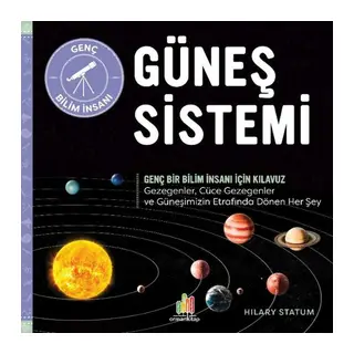 Güneş Sistemi Genç Bir Bilim İnsanı İçin Kılavuz