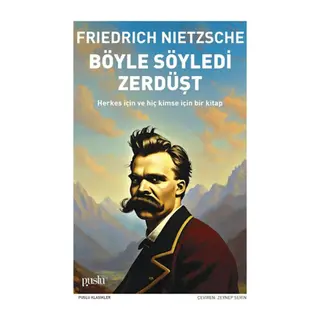 Böyle Söyledi Zerdüşt