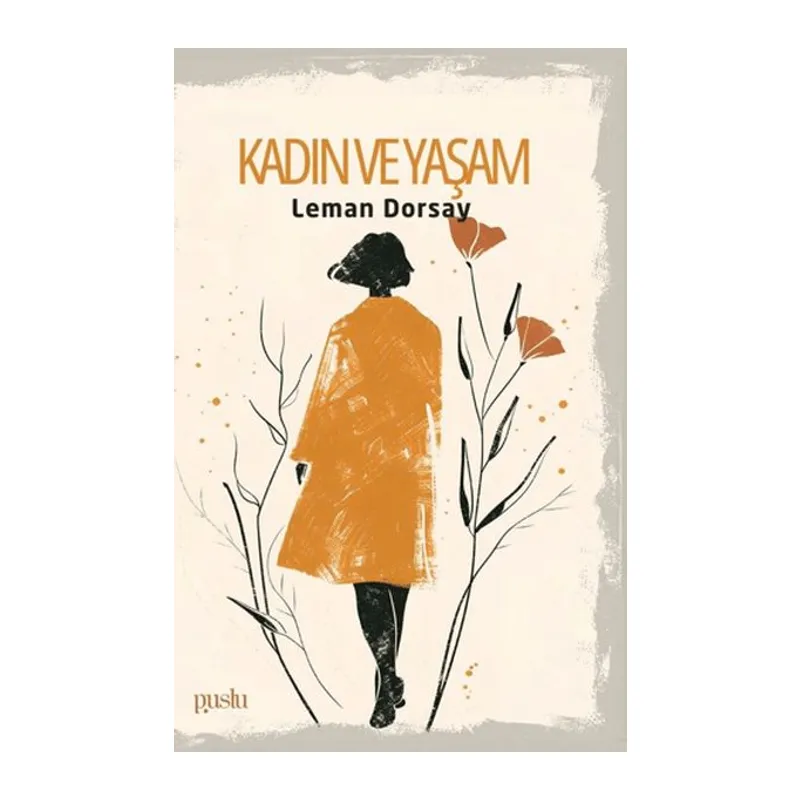 Kadın ve Yaşam