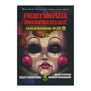 Fazbear'ın Korkunç Tipleri 3 - 135 - Freddy'nin Pizza Dükkanı'nda Beş Gece