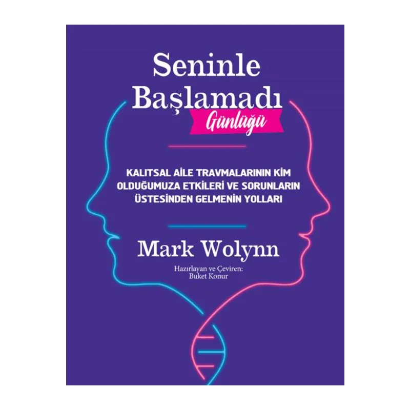 Seninle Başlamadı Günlüğü