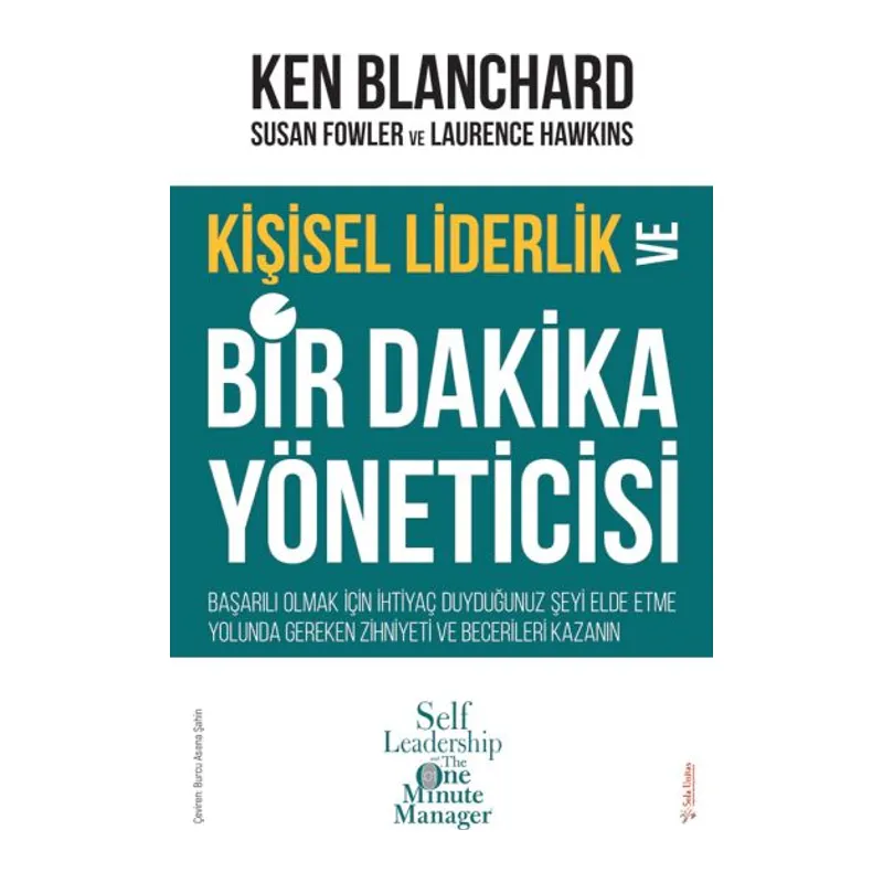 Kişisel Liderlik ve Bir Dakika Yöneticisi