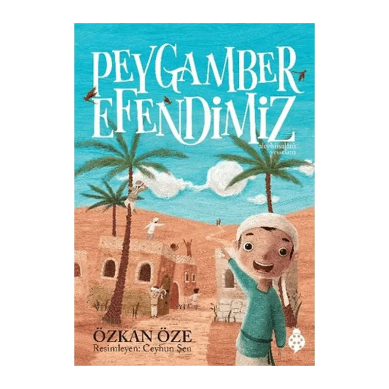 Peygamber Efendimiz