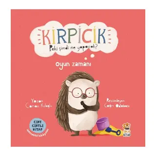 Kirpicik Peki Şimdi Ne Yapacak? Oyun Zamanı