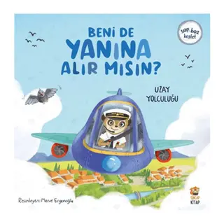 Beni de Yanına Alır Mısın? Uzay Yolculuğu