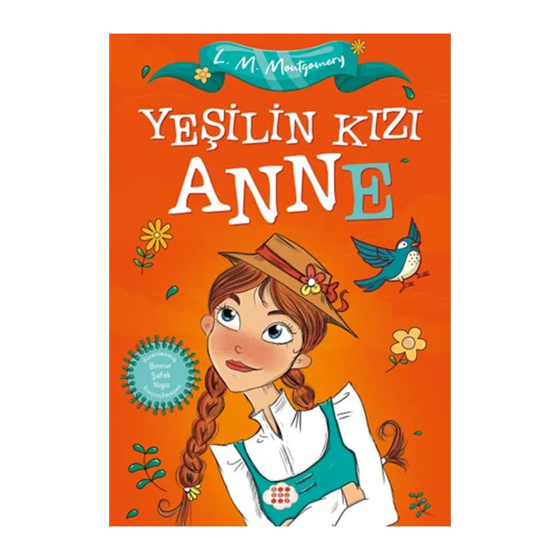 Yeşilin Kızı Anne (Çocuklar İçin)