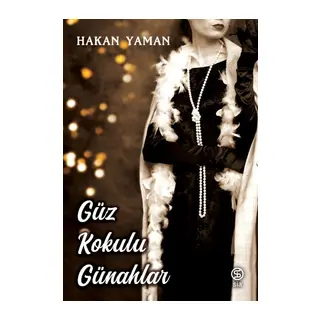 Güz Kokulu Günahlar