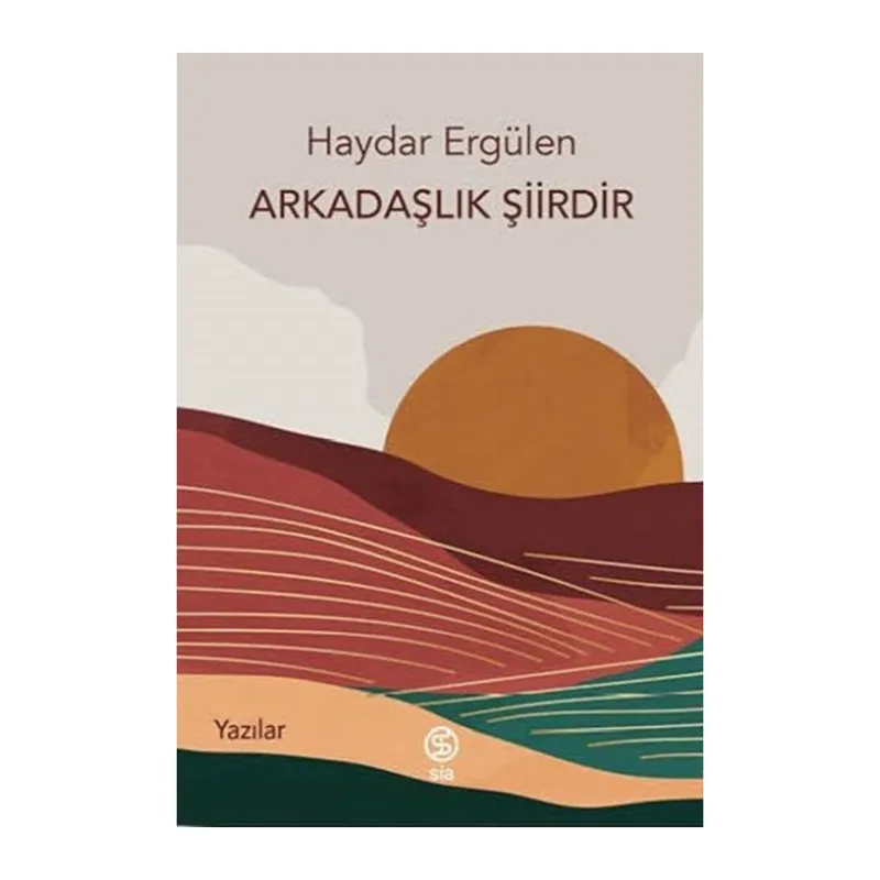 Arkadaşlık Şiirdir