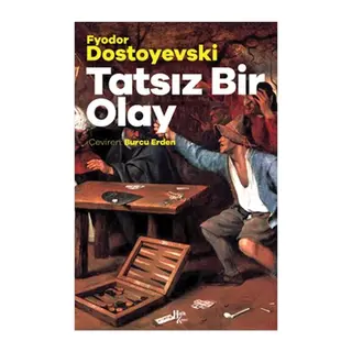 Tatsız Bir Olay