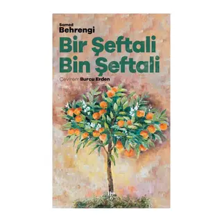 Bir Şeftali Bin Şeftali