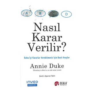Nasıl Karar Verilir?