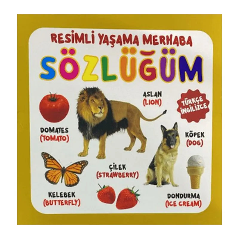 Resimli Yaşama Merhaba Sözlüğüm