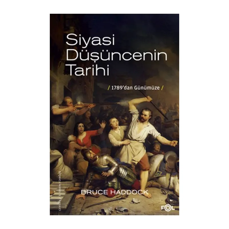 Siyasi Düşüncenin Tarihi –1789’dan günümüze