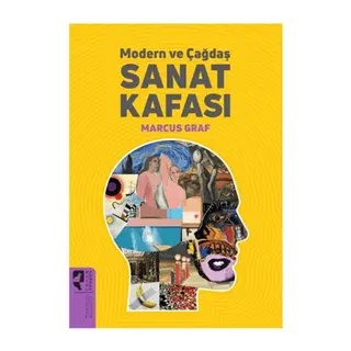 Modern ve Çağdaş Sanat Kafası