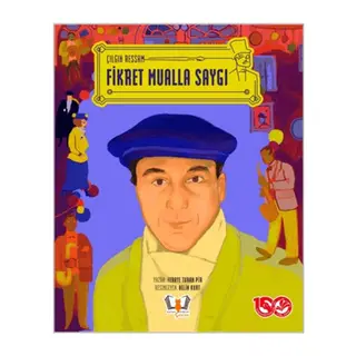 Çılgın Ressam Fikret Mualla Saygı