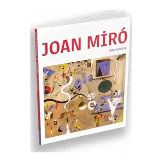 Joan Miro - Sanatın Büyük Ustaları 21