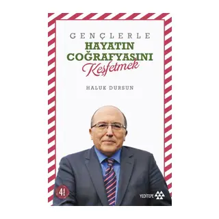 Gençlerle Hayatın Coğrafyasını Keşfetmek