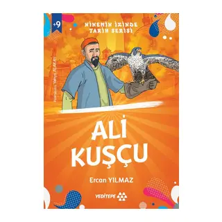 Ninemin İzinde Tarih Serisi - Ali Kuşçu