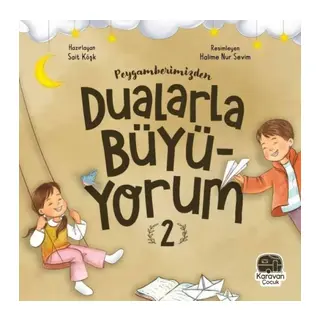 Peygamberimizden Dualarla Büyüyorum 2