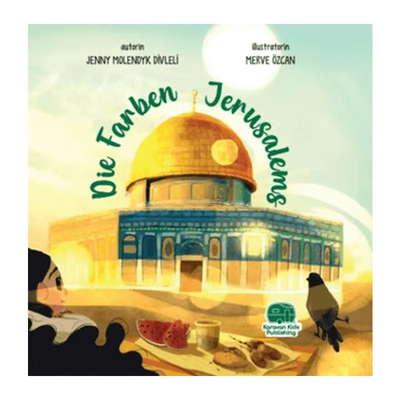 Die Farben Jerusalems