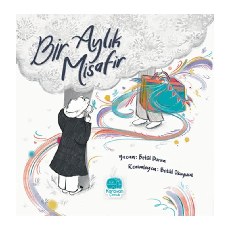 Bir Aylık Misafir