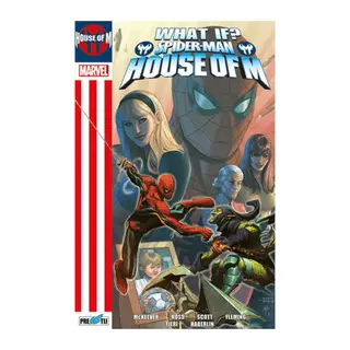 What If? Spider-Man House Of M
